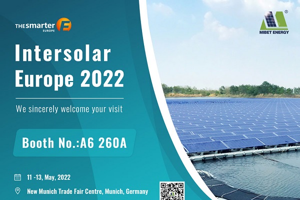 Meet with Mibet at Intersolar Europe 2022, Munich, Germany